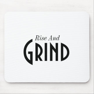 Rise en Grind Mousepad Muismat