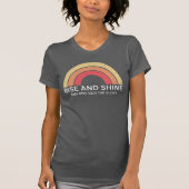 Rise en Shine en geef God de Glory T-shirt (Voorkant)