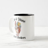Rise en Shine Moeder Cluckers Shirt Funny Chicken Tweekleurige Koffiemok (Voorkant links)
