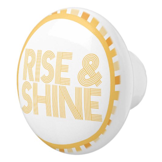 Rise en Shine Sunshine Knob Bathroom Morning Keramische Knop (Rechts)