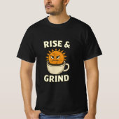 Rise & Grind - Motivational Coffee Mug & Sun Graph T-shirt (Voorkant)