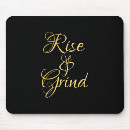 Rise & Grind Mousepad Muismat