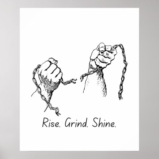 Rise Grind Shine – Motivatie Poster (Voorkant)