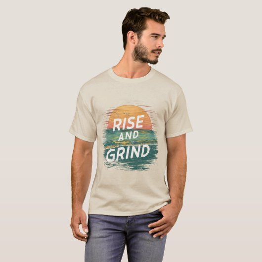 Rise & Grind T-shirt (Voorkant volledig)