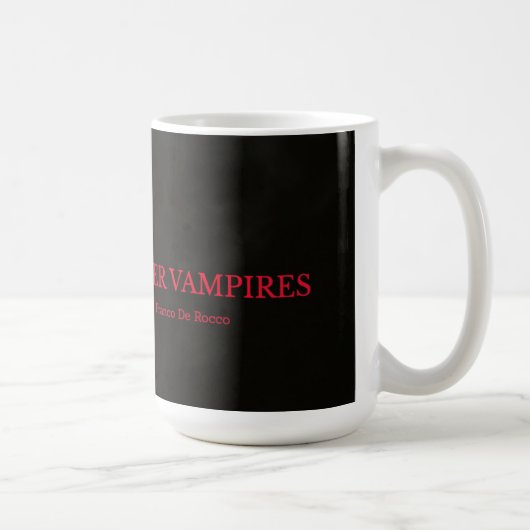 "Rise of the Queer Vampires" Koffiekopje Koffiemok (Rechts)