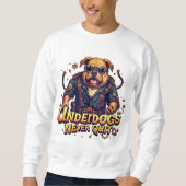 Rise of the Underdog Sweatshirt – Motivational (Voorkant)