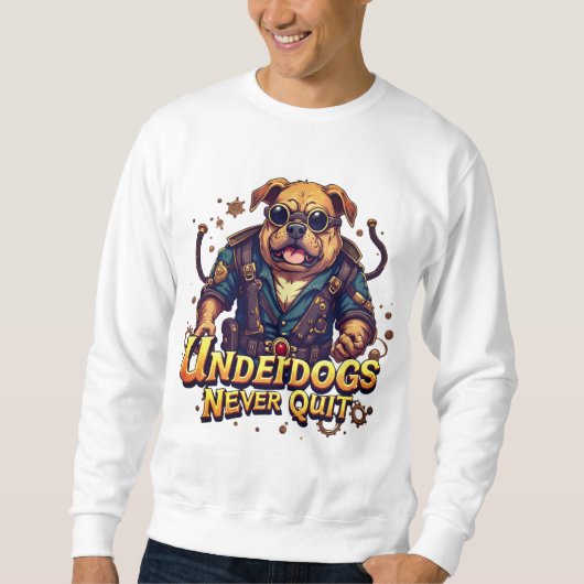 Rise of the Underdog Sweatshirt – Motivational (Voorkant)