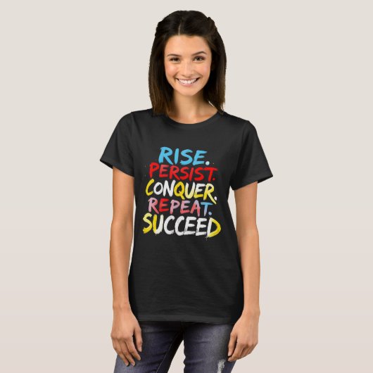 Rise Persistent Conquer T-shirt (Voorkant volledig)