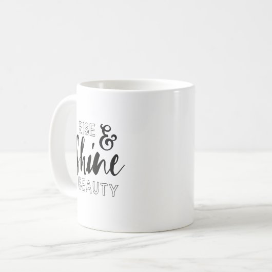 Rise & Shine Beauty Black Typography Quote Koffiemok (Voorkant links)