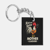 Rise & Shine Moeder Cluckers Grappig Boerderij Haa Sleutelhanger (Voorkant Links)