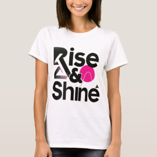 Rise & Shine Motivatie T-shirt