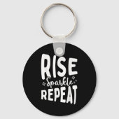 Rise Sparkle Repeat - Sitive Mindset Motivational Sleutelhanger (Voorkant)