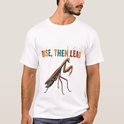 Rise Then Lead T-shirt (Voorkant)