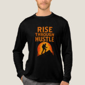 Rise Through Hustle – Motivatie T-shirt voor Dre (Voorkant volledig)