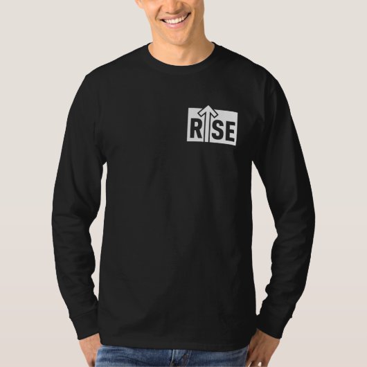 Rise Typographic Uplifting Clean Black Shirt (Voorkant)
