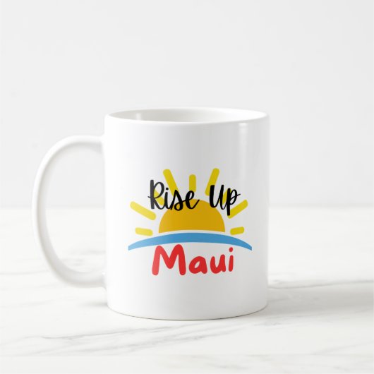 Rise up Maui Morning Koffiemok (Links)