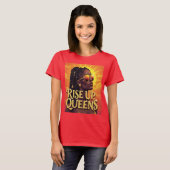 RISE UP QUEENS T-SHIRT (Voorkant volledig)