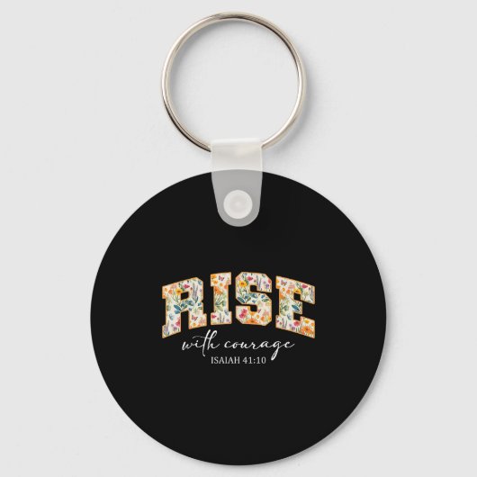 Rise With Courage Christian Religion Bible Scriptu Sleutelhanger (Voorkant)