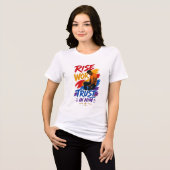 Rise Work Trust In Him Grafisch Dames T-Shirt (Voorkant volledig)