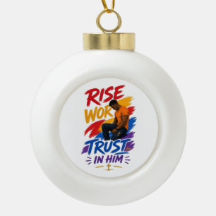 Rise Work Trust In Him Grafisch Dames T-Shirt Keramische Bal Ornament