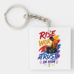 Rise Work Trust In Him Grafisch Dames T-Shirt Sleutelhanger