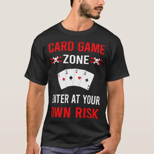 Risico Zone Kaartspellen T-shirt (Voorkant)