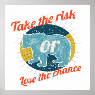 Risico's nemen poster