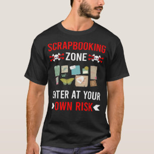 Risicozone Scrapbooking Scrapbook Scrapbooker T-shirt