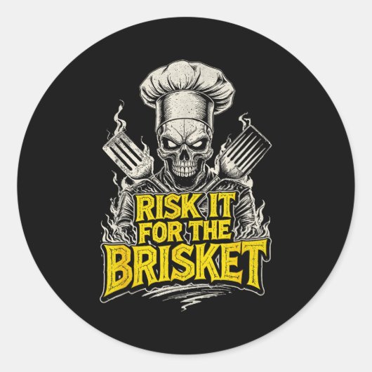 Risk It For The Brisket Funny Bbq Lovers Grill Smo Ronde Sticker (Voorkant)