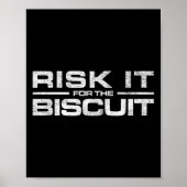 Risk It For The Cookie Movement  Poster (Voorkant)