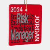 Risk Manager Extraordinaire CUSTOM Keramisch Ornament (Rechts)