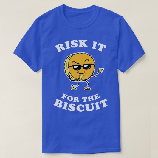 Riskeer het voor het koekje t-shirt (Design voorkant)