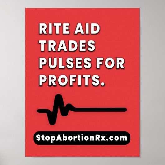 "Rite Aid" Poster 8,5x11" StopAbortionRx (Voorkant)