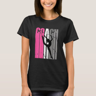Ritmische gymnastiek Life Instructeur Choreograaf T-shirt