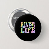 River Life Fun Vissen Boating River Bum Vrouwen Gi Ronde Button 5,7 Cm (Voorkant /achterkant)