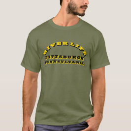 River Life Pittsburgh T-shirt
