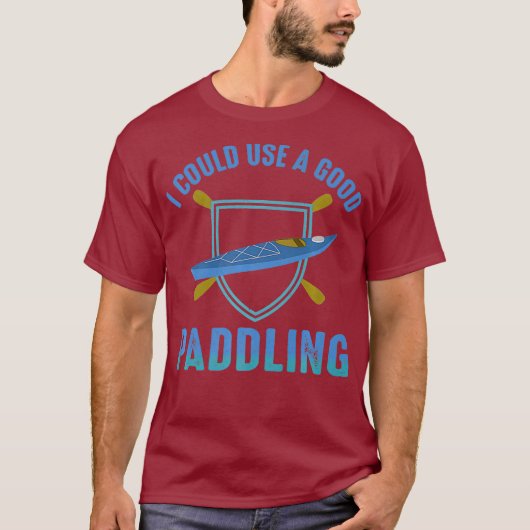 River Rafting ik kan een goede paddling gebruiken T-shirt (Voorkant)