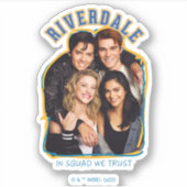 Riverdale - Op het plein vertrouwen we Sticker (Voorkant)