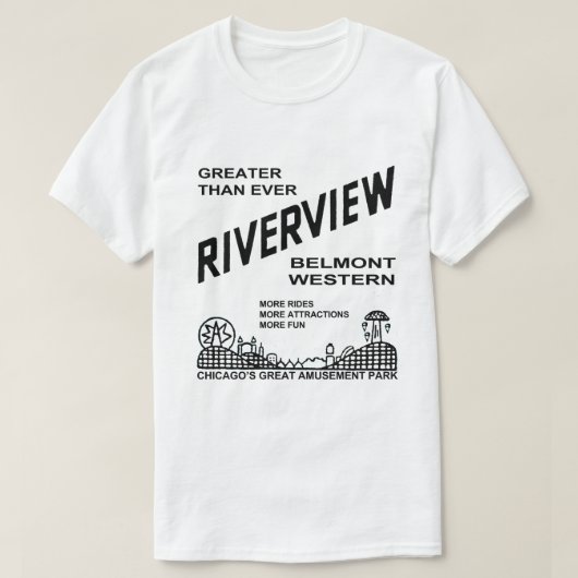 Riverview Amusement Park, Chicago, IL 1904-1967 T-shirt (Design voorkant)