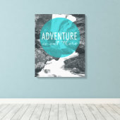 Rivieren | Het avontuur is buiten citaat Canvas Afdruk (Insitu (Houten vloer))