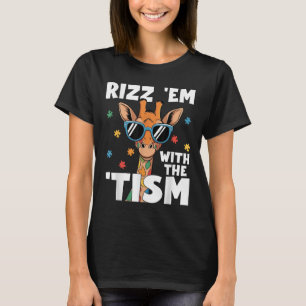 Rizz EM met de TISM Autisme Giraffe Grappig Autism T-shirt
