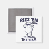 Rizz Em met de Tism Funny Autistic Frog Meme Magneet (Voorkant / Achterkant)