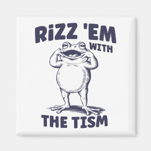 Rizz Em met de Tism Funny Autistic Frog Meme Magneet