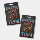 Rizz Em With The Tism Meme Autism Funny Racoon Badge (Voor- en achterkant)