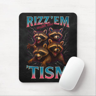 Rizz Em With The Tism Meme Autisme Grappige Wasbee Muismat