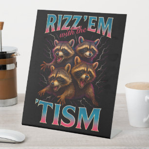 Rizz Em With The Tism Meme Autisme Grappige Wasbee Reclamebord Met Voetstuk