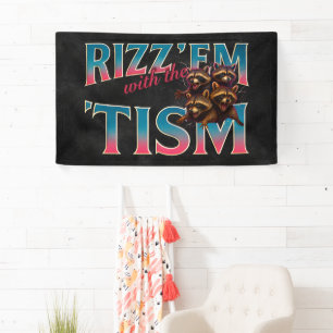 Rizz Em With The Tism Meme Autisme Grappige Wasbee Spandoek