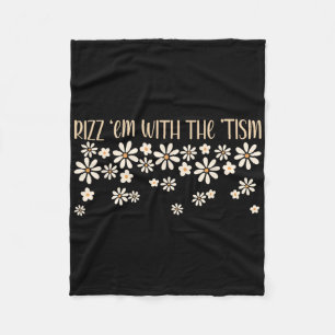 Rizz Em With The Tism Speciaal Onderwijs Autisme B Fleece Deken