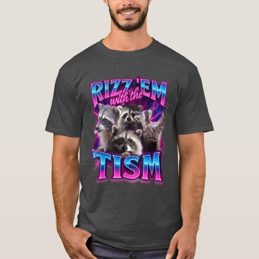 Rizz em withheism Racoon for Men Women and retro f T-shirt (Voorkant)
