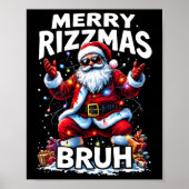 Rizz het seizoen Bruh Merry Rizzmas Bruh Santa Cla Poster (Voorkant)